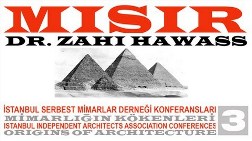 Zahi Hawass'ın Vereceği Mısır Konferansı Ertelendi