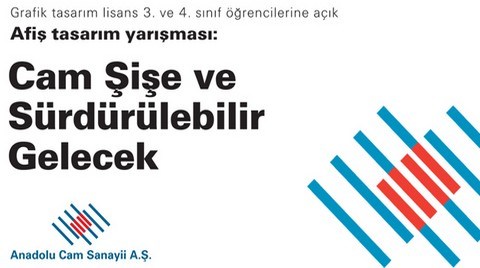 'Cam Şişe ve Sürdürülebilir Gelecek' Afiş Tasarım Yarışması