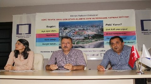 Mimarlardan "Stadın Yerine AVM"ye Tepki!