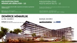 Koleksiyon/İzmir SMD, Demirce Mimarlığı Ağırlıyor