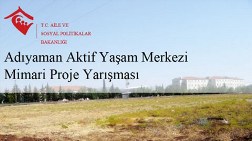 Adıyaman Aktif Yaşam Merkezi Yarışması Sonuçlandı