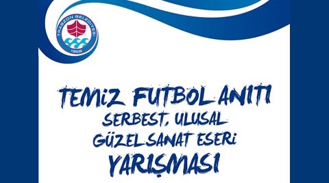 Temiz Futbol Anıtı Serbest Ulusal Güzel Sanat Eseri Yarışması