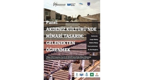 "Akdeniz Kültürü'nde Mimari Tasarım: Gelenekten Öğrenmek"