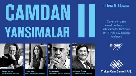 'Camdan Yansımalar II' Konferansı