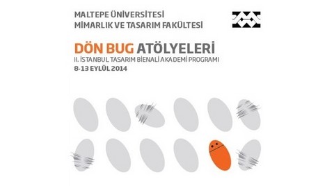 "Dön Bug" Atölyeleri