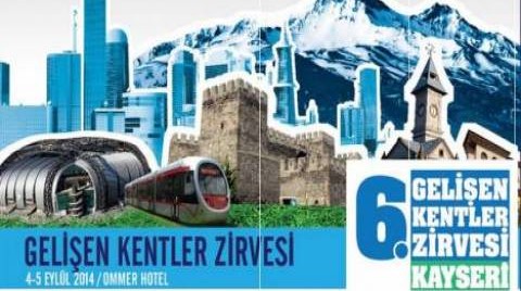 Gelişen Kentler Zirvesi 'Model Şehir' Kayseri'de