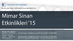 Atılım Üniversitesi Mimar Sinan Etkinlikleri 15'