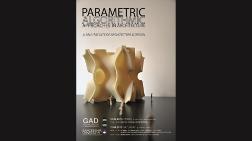 "Parametric Algorithmic Approaches in Architecture" Konferansı