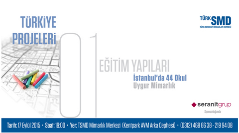 Türkiye Projeleri Panel Serisi 1 - Eğitim Yapıları