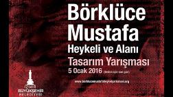 Börklüce Mustafa Heykeli ve Alanı Tasarım Yarışması