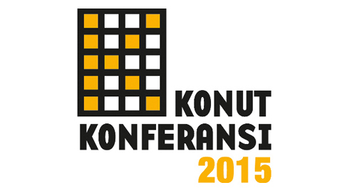 Konut Konferansı 2015: 'Konut'un Gücü Adına! 