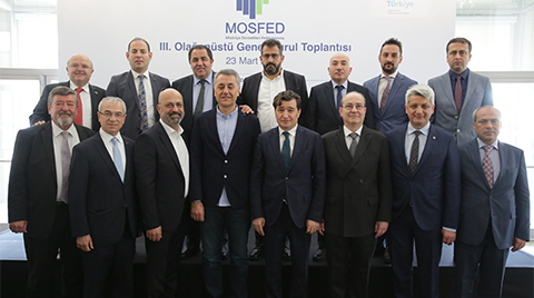 MOSFED III. Olağanüstü Genel Kurulu Gerçekleşti