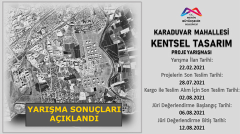 Karaduvar Mahallesi Kentsel Tasarım Proje Yarışması Sonuçlandı