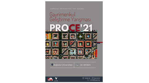 ProCE’21 Gayrimenkul Geliştirme Yarışması 