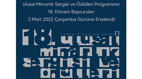 XVIII. Ulusal Mimarlık Sergisi ve Ödülleri'nin Başvuru Süresi Uzatıldı