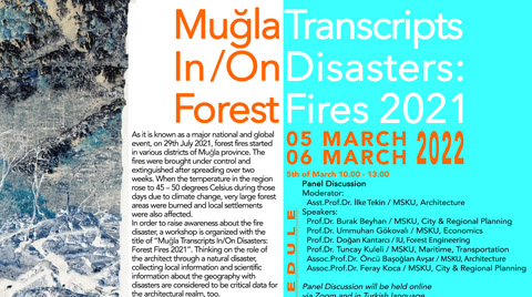 Muğla Transcripts in/on Disasters: Forest Fires 2021