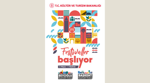 Beyoğlu ve Başkent Kültür Yolu Festivalleri Başlıyor