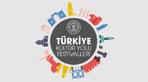 Türkiye Kültür Yolu Festivalleri Dalga Dalga Yayılacak