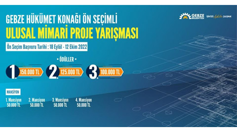 Gebze Hükümet Konağı Ön Seçimli Ulusal Mimari Proje Yarışması