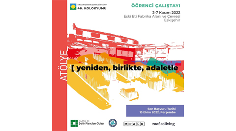 8 Kasım Dünya Şehircilik Günü 46. Kolokyumu Öğrenci Çalıştayı