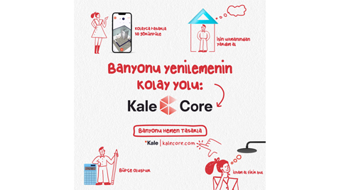 Kale’den Banyo Tasarım Uygulaması:  Kale Core