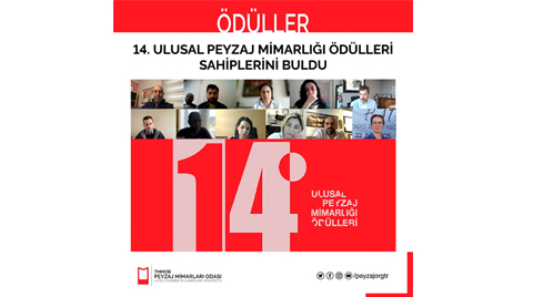 14. Ulusal Peyzaj Mimarlığı Ödülleri Sahiplerini Buldu