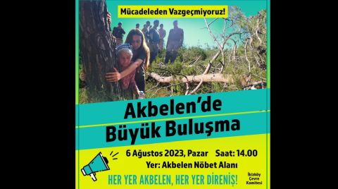 Akbelen Ormanlarında 'Büyük Buluşma'