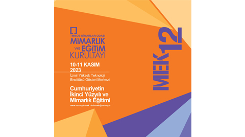 Mimarlık ve Eğitim Kurultayı - XII