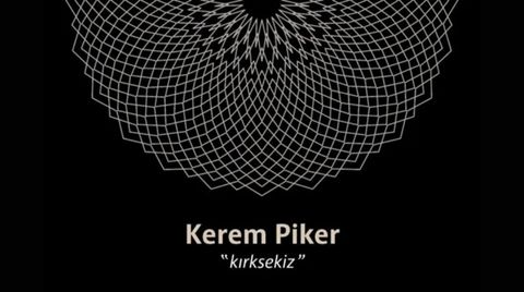 Kerem Piker: kırksekiz