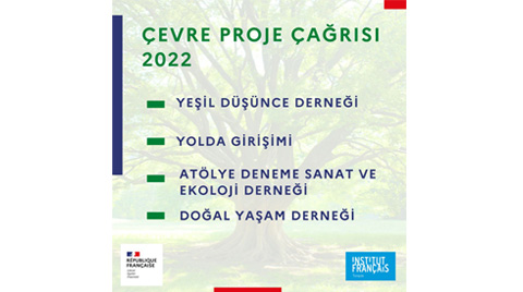 Fransa Büyükelçiliği 2022 Çevre Proje Çağrısı Sonuçlandı