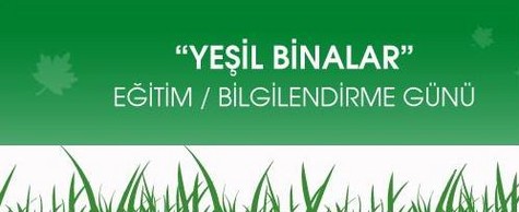 ÇEDBİK'ten “Yeşil Bina” Toplantıları