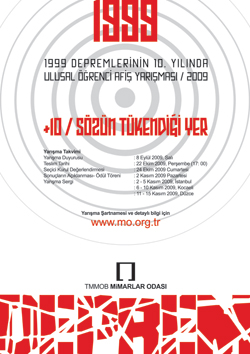 +10 / Sözün Tükendiği Yer:  1999 Depreminin Onuncu Yılında Ulusal Öğrenci Afiş Yarışması