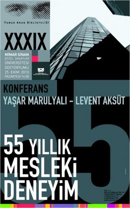 Yunus Aran Konferansları Aksüt ve Marulyalı İle Yeniden Başlıyor
