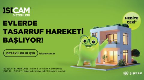 Isıcam ile Tasarruf Hareketi Başlıyor