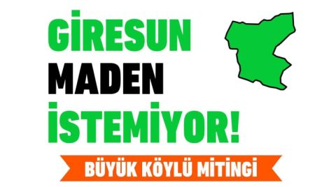 Giresun’da Büyük Köylü Mitingi’ne çağrı