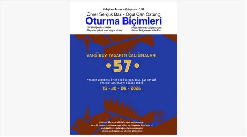 57. Yahşibey Tasarım Çalışmaları
