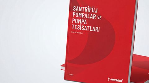 Masdaf'ın Santrifüj Pompalar ve Pompa Tesisatları Kitabı Beşinci Baskısıyla Sektörle Buluştu