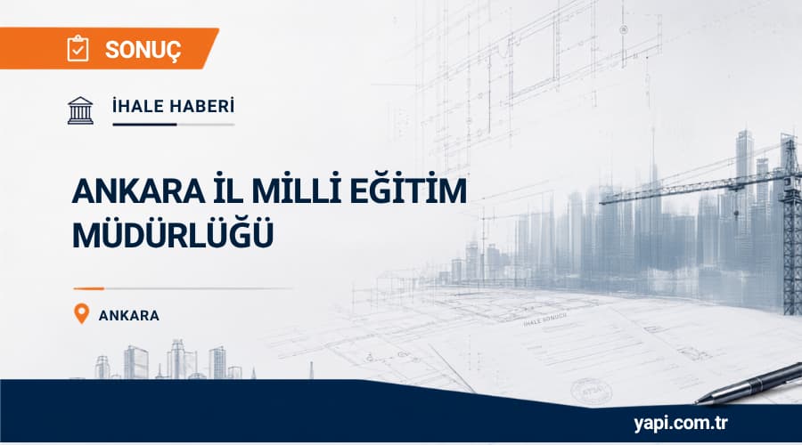 Ankara Polatlı Fatih Ticaret MTAL Onarım İhale Sonucu