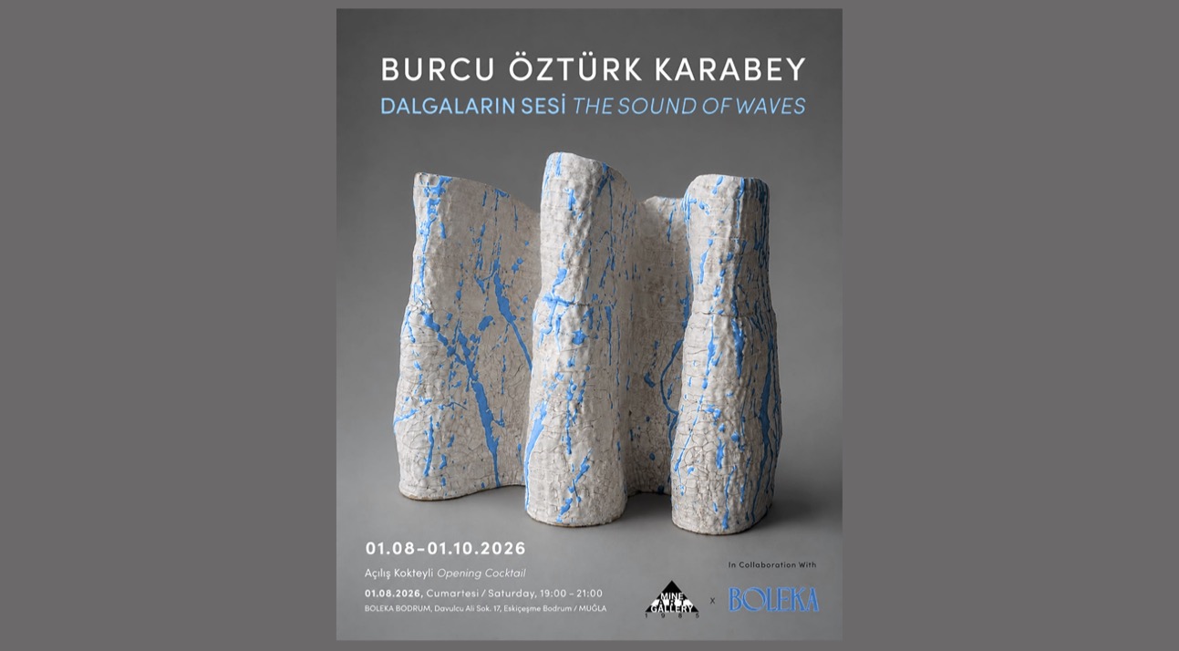 Burcu Öztürk Karabey “Dalgaların Sesi / The Sound of Waves”