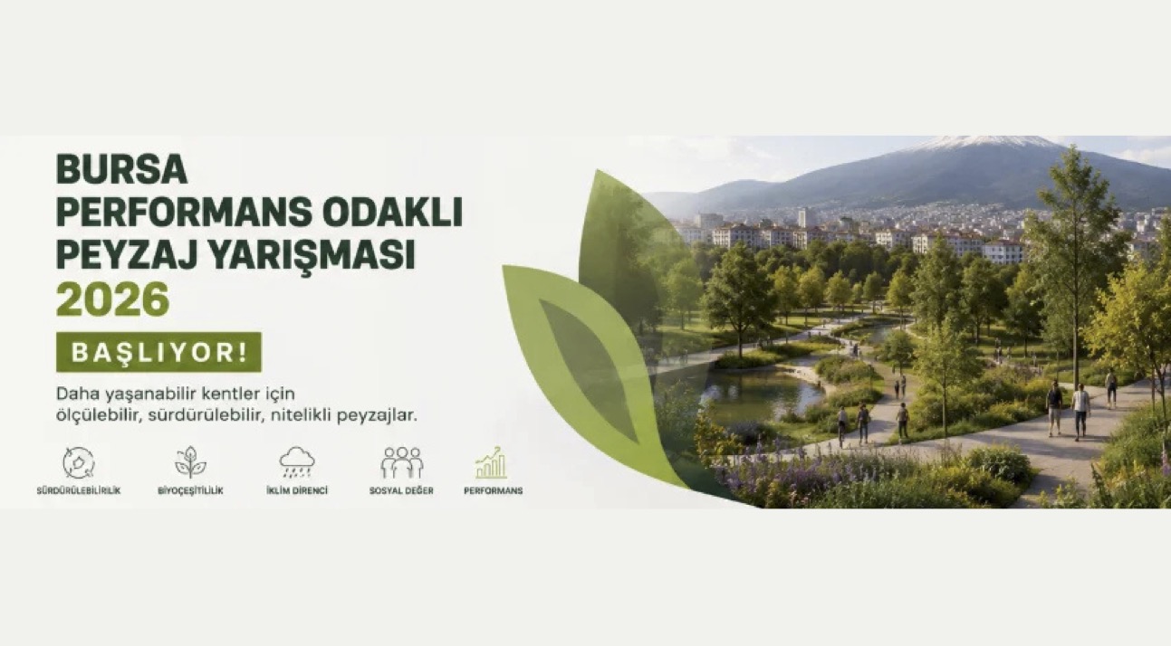 Bursa Performans Odaklı Peyzaj Uygulamaları Yarışması 2026