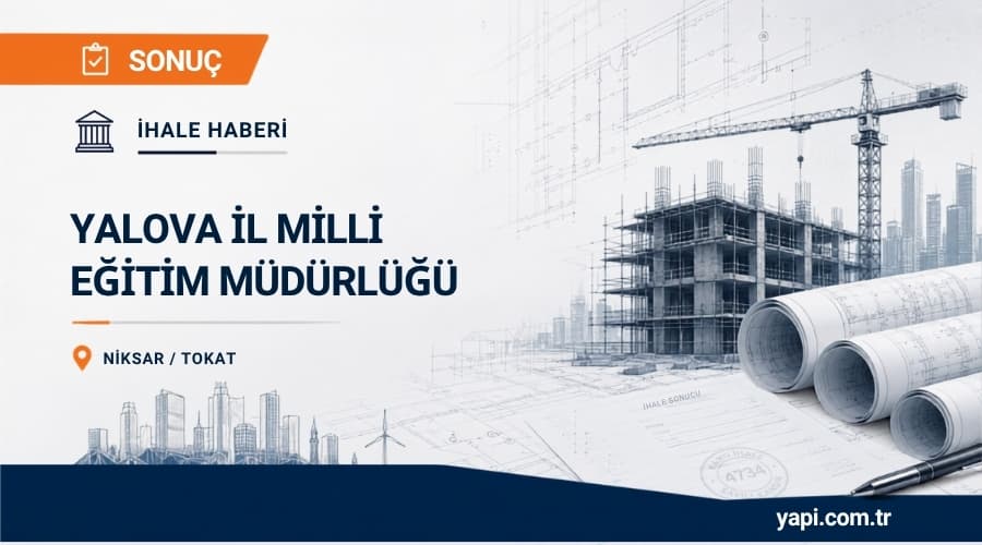 Yalova İl Milli Eğitim Müdürlüğü Spor Salonu Onarım İhale Sonucu Belli Oldu